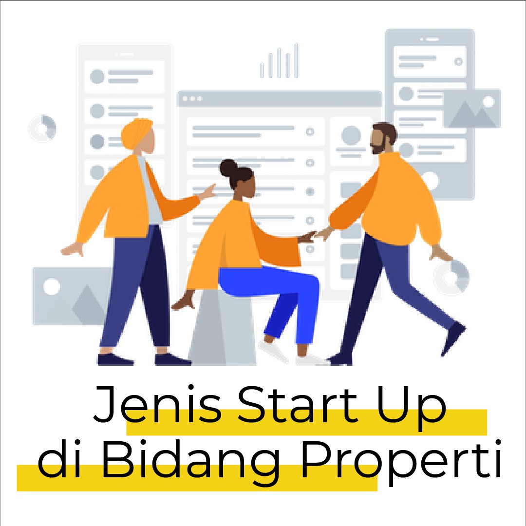 Jenis Start Up di Bidang property